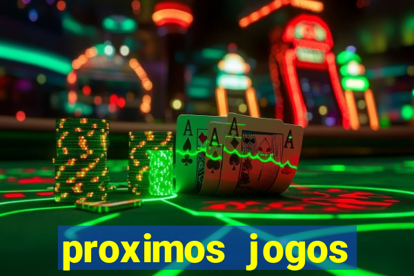 proximos jogos brasileirao serie a